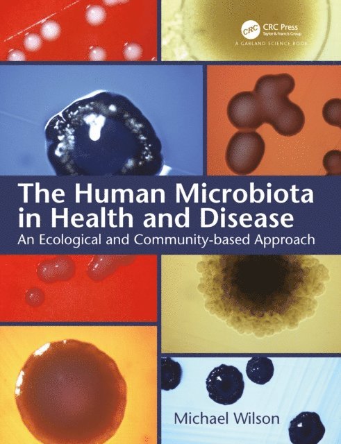 Michael Wilson - Human Microbiota in Health and Disease, E-bok