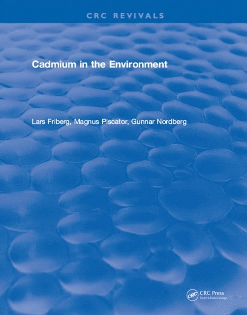 Lars Friberg - Cadmium in the Environment, E-bok