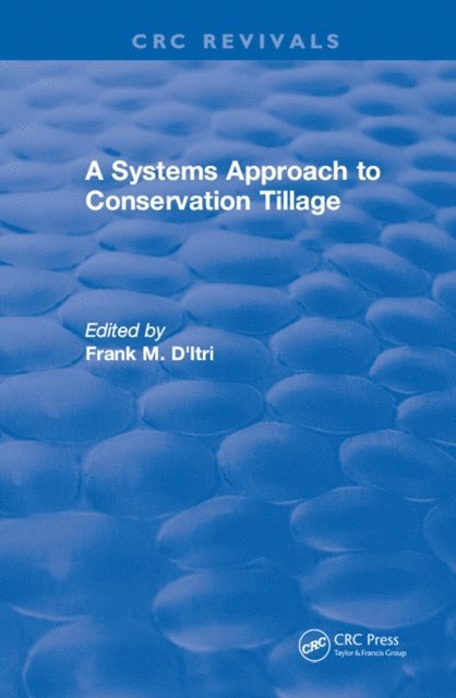 Frank M. D'Itri - Systems Approach to Conservation Tillage, E-bok