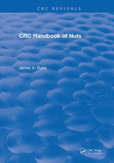 James A. Duke - CRC Handbook of Nuts, E-bok