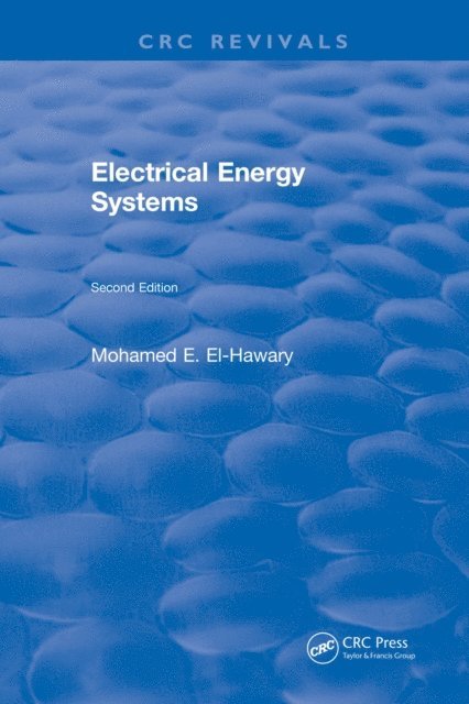 Mohamed E. El-Hawary - Electrical Energy Systems, E-bok