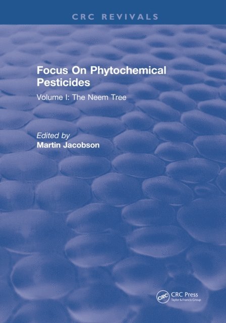 Martin Jacobson - Focus On Phytochemical Pesticides, E-bok