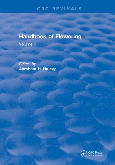Abraham H. Halevy - Handbook of Flowering, E-bok