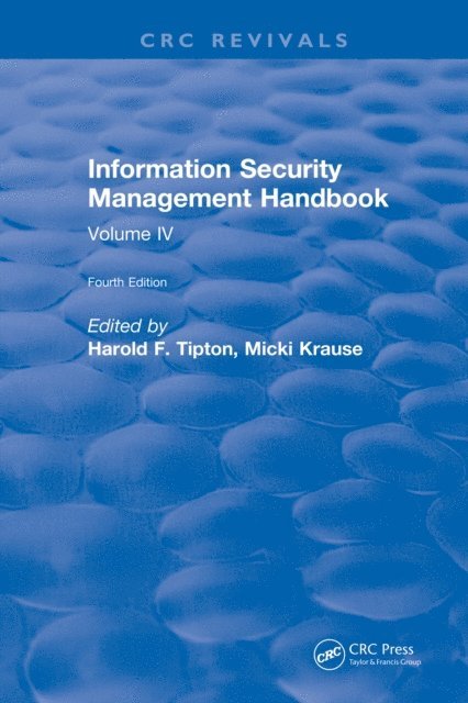 Harold Tipton - Information Security Management Handbook, E-bok