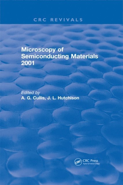 A.G. Cullis - Microscopy of Semiconducting Materials 2001, E-bok