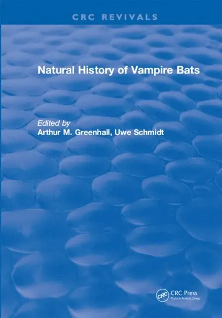 Arthur M. Greenhall - Natural History of Vampire Bats, E-bok. Tillgänglighet: Lägg i varukorg
