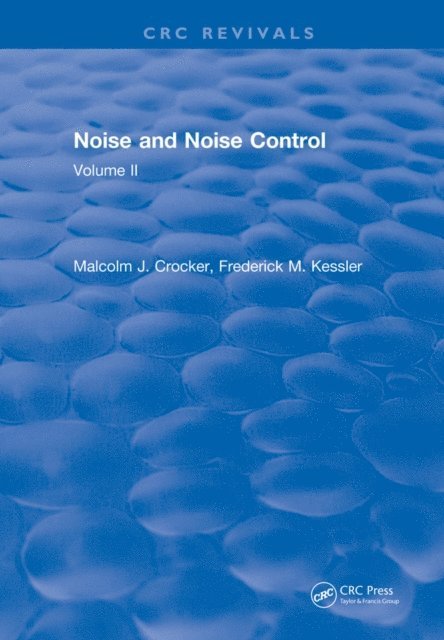 Malcolm J. Crocker - Noise and Noise Control, E-bok