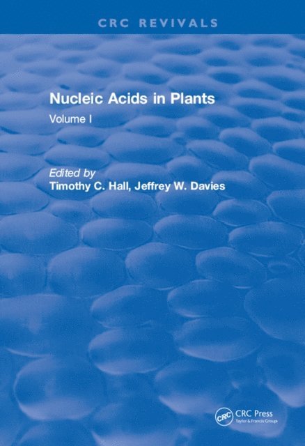 Timothy C. Hall - Nucleic Acids In Plants, E-bok