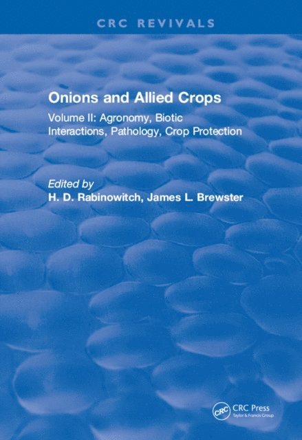 H.D. Rabinowitch - Onions and Allied Crops, E-bok