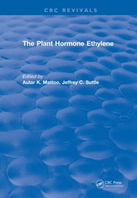 A. K. Mattoo - Plant Hormone Ethylene, E-bok