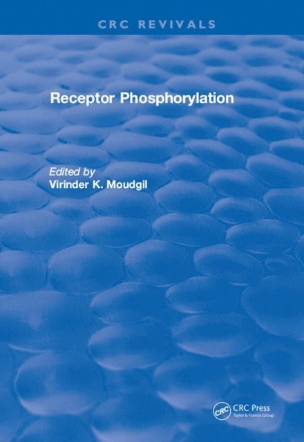 Virinder K. Moudgil - Receptor Phosphorylation, E-bok
