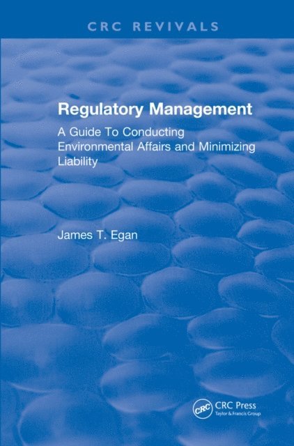 James T. Egan - Regulatory Management, E-bok