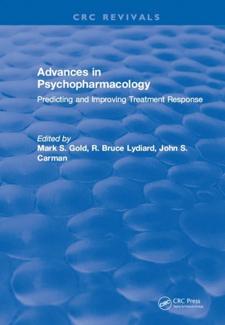 Mark S. Gold - Advances in Psychopharmacology, E-bok