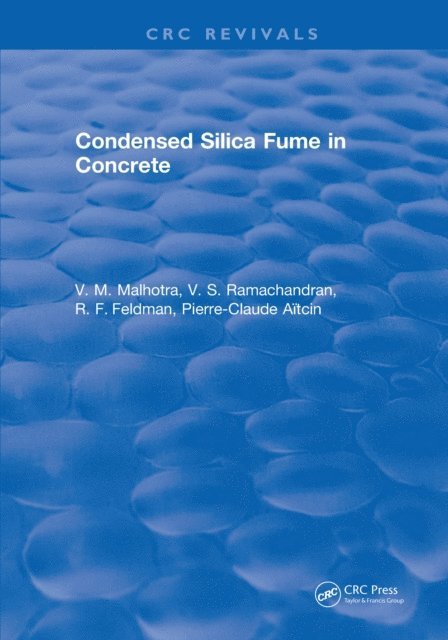 V.M. Malhotra - Condensed Silica Fume in Concrete, E-bok