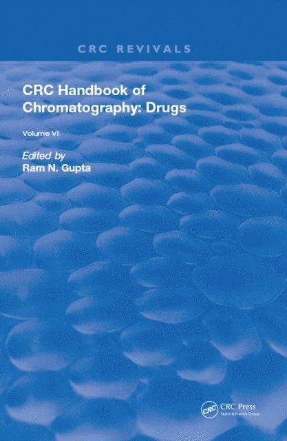 Ram N. Gupta - CRC Handbook of Chromatography, E-bok