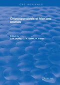 Cryptosporidiosis of Man and Animals