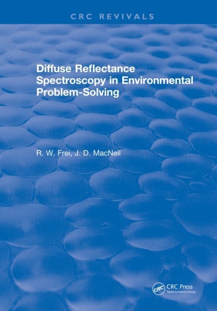 R.W. Frei - Diffuse Reflectance Spectroscopy Environmental Problem Solving, E-bok. Tillgänglighet: Lägg i varukorg
