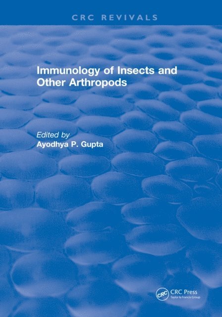 Ayodhya P. Gupta - Immunology of Insects and Other Arthropods, E-bok