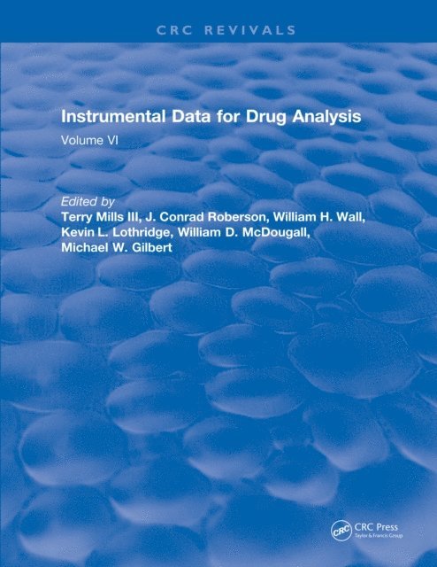 Terry Mills - Instrumental Data for Drug Analysis, Second Edition, E-bok