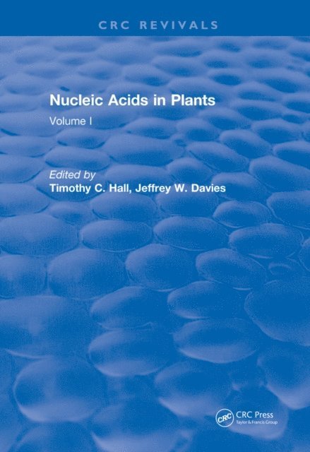 Timothy C. Hall - Nucleic Acids In Plants, E-bok