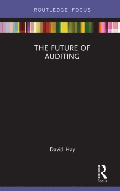 David Hay - Future of Auditing, E-bok