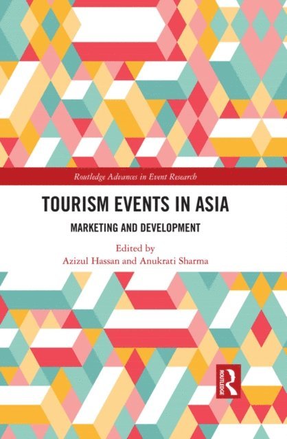 Anukrati Sharma, Azizul Hassan - Tourism Events in Asia, E-bok