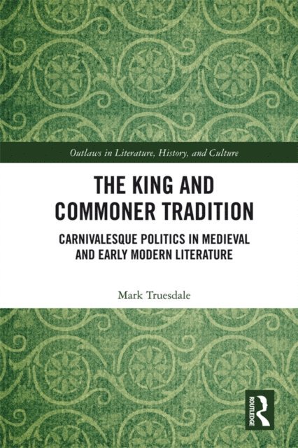 Mark Truesdale - King and Commoner Tradition, E-bok