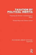 Taxation by Political Inertia
