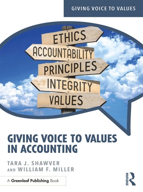 William Miller, Tara Shawver - Giving Voice to Values in Accounting, E-bok
