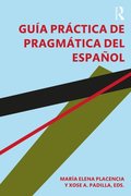 Guia practica de pragmatica del espanol