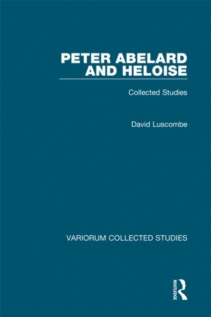 David Luscombe - Peter Abelard and Heloise, E-bok