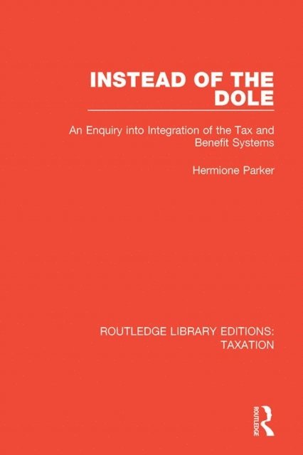 Hermione Parker - Instead of the Dole, E-bok
