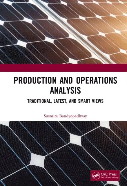Susmita Bandyopadhyay - Production and Operations Analysis, E-bok. Tillgänglighet: Lägg i varukorg