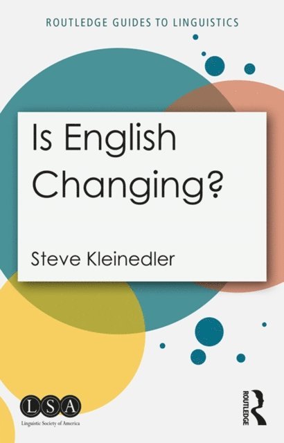 Steve Kleinedler - Is English Changing?, E-bok
