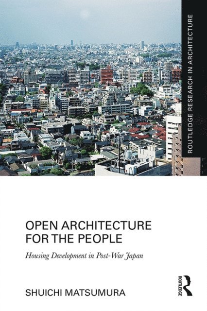 Shuichi Matsumura - Open Architecture for the People, E-bok
