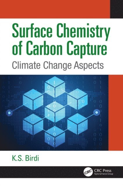 K. S. Birdi - Surface Chemistry of Carbon Capture, E-bok