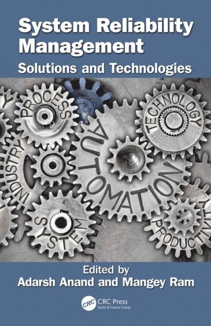 Mangey Ram, Adarsh Anand - System Reliability Management, E-bok