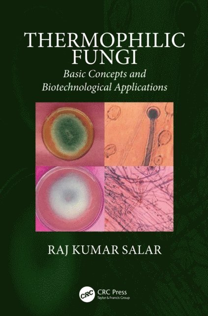 Raj Kumar Salar - Thermophilic Fungi, E-bok
