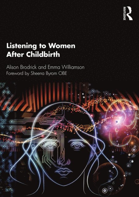 Emma Williamson, Alison Brodrick - Listening to Women After Childbirth, E-bok
