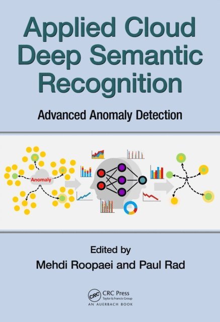 Peyman (Paul Rad) Najafirad, Mehdi Roopaei - Applied Cloud Deep Semantic Recognition, E-bok. Tillgänglighet: Lägg i varukorg