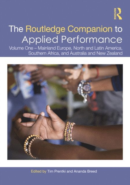 Ananda Breed, Tim Prentki - Routledge Companion to Applied Performance, E-bok