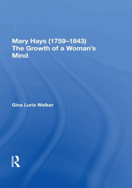 Gina Luria Walker - Mary Hays (1759?1843), E-bok
