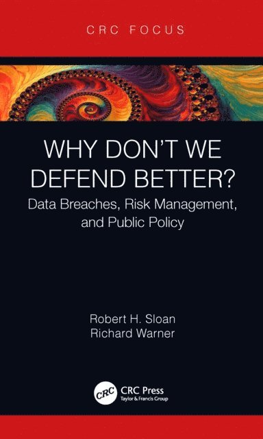Richard Warner, Robert Sloan - Why Don't We Defend Better?, E-bok