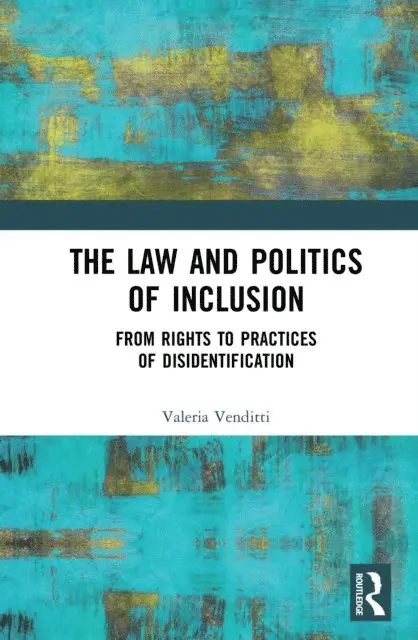 Valeria Venditti - Law and Politics of Inclusion, E-bok. Tillgänglighet: Lägg i varukorg