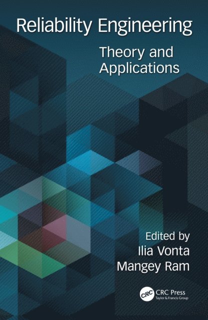 Mangey Ram, Ilia Vonta - Reliability Engineering, E-bok