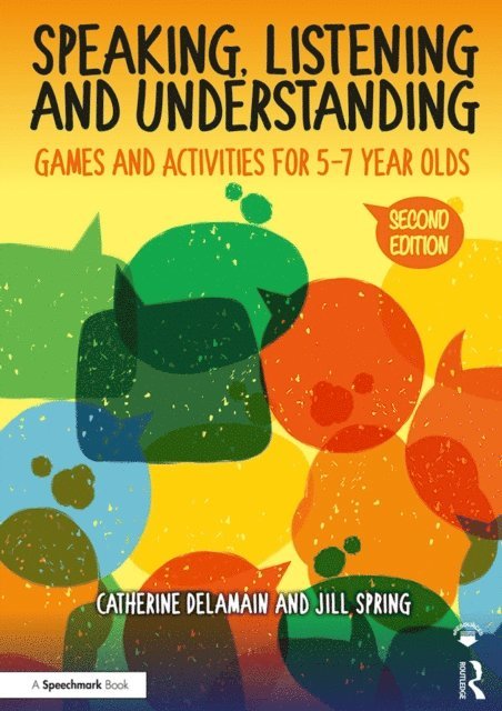 Jill Spring, Catherine Delamain - Speaking, Listening and Understanding, E-bok. Tillgänglighet: Lägg i varukorg
