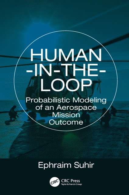 Ephraim Suhir - Human-in-the-Loop, E-bok