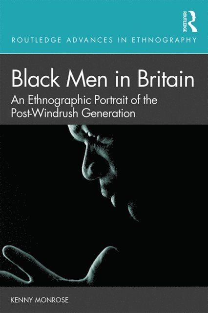 Kenny Monrose - Black Men in Britain, E-bok