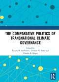 Comparative Politics of Transnational Climate Governance