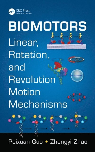 Zhengyi Zhao, Peixuan Guo - Biomotors, E-bok